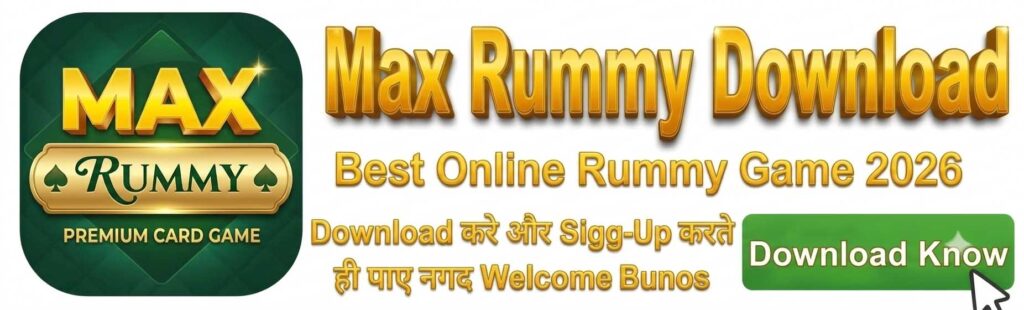 Max Rummy App Download: Get ₹51 Bonus, Review & Withdrawal Guide